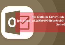 Ms Outlook Error Code [pii_email_a32d8b04996f6ae8eeb0] Solved