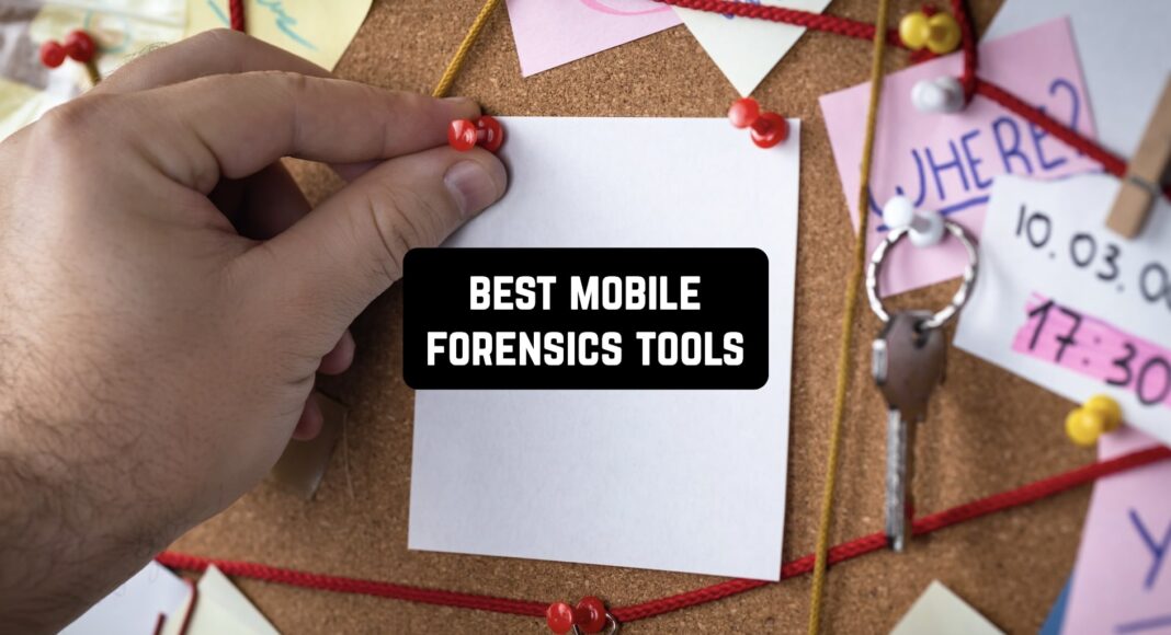 Mobile Forensics Tools