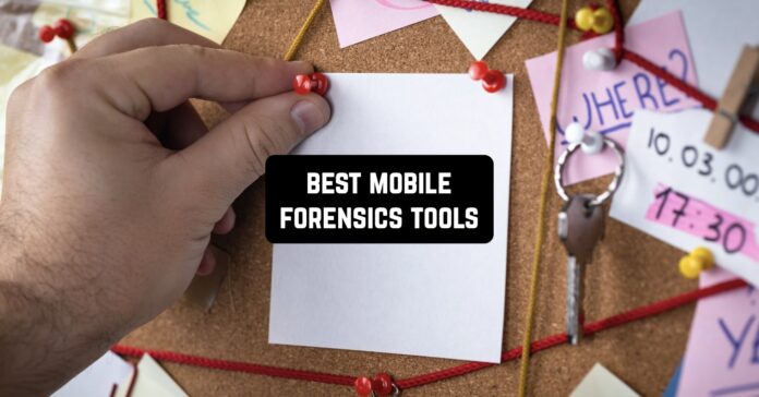 Mobile Forensics Tools